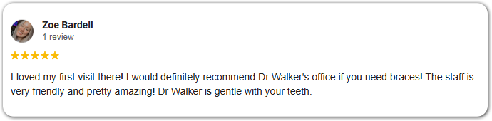 5 Star Review From Zoe Bardell Praising Walker & Wright Orthodontics - Freeport